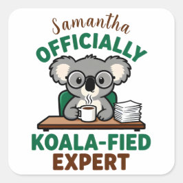 Officieel Koala-geschoolde Expert Grappige Koffie  Vierkante Sticker