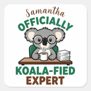 Officieel Koala-geschoolde Expert Grappige Koffie Vierkante Sticker