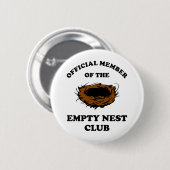 Officieel lid van de Empty Nest Club Ronde Button 5,7 Cm (Voorkant /achterkant)