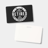 officieel met pensioen 2024 badge (Voor- en achterkant)