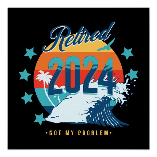 Officieel met pensioen 2024 perfect poster (Voorkant)