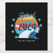 Officieel met pensioen 2024 wijn etiket (Enkel label)