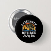 Officieel met pensioen Funny B Vispensioen Cadeau Ronde Button 5,7 Cm (Voorkant /achterkant)