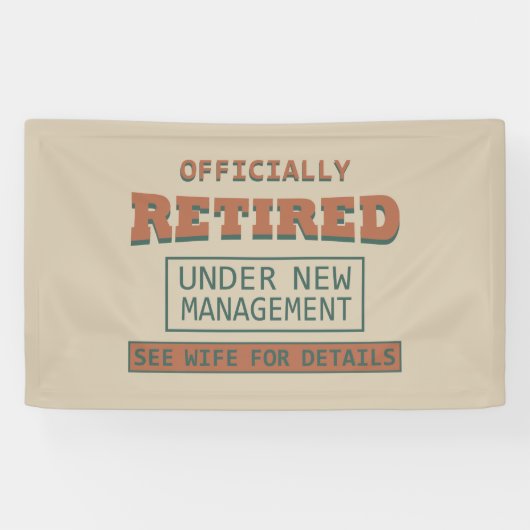 officieel met pensioen gegaan onder nieuw beheer spandoek (Horizontaal)