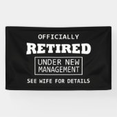 officieel met pensioen gegaan onder nieuw beheer spandoek (Horizontaal)