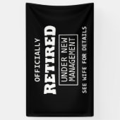 officieel met pensioen gegaan onder nieuw beheer spandoek (Verticaal)