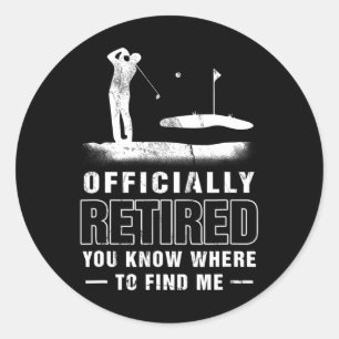 Officieel met pensioen Golf Vader Golfpensioen Gol Ronde Sticker