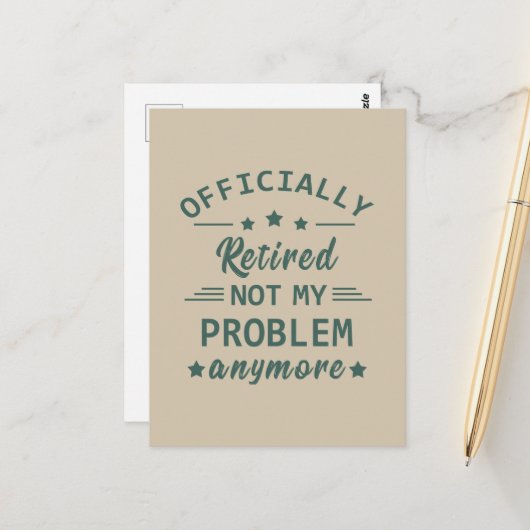 Officieel met pensioen, mijn probleem niet meer briefkaart (Voorkant / Achterkant in situ)
