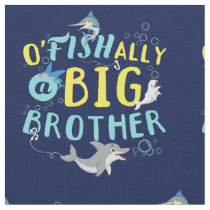 Officieel - O'Fishally een grote broer Pun Stof