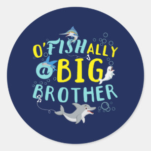 Officieel - O'Fishally een grote broer woordspelin Ronde Sticker