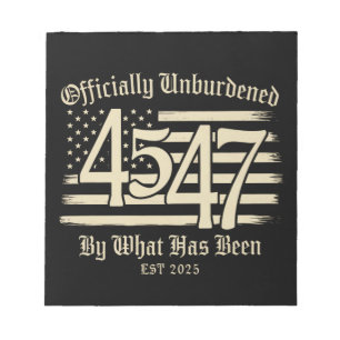 Officieel ontlast door wat Trump 45 47 is geweest Notitieblok