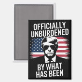 Officieel ontlast door wat Trump is geweest Magneet (Voorkant / Achterkant)