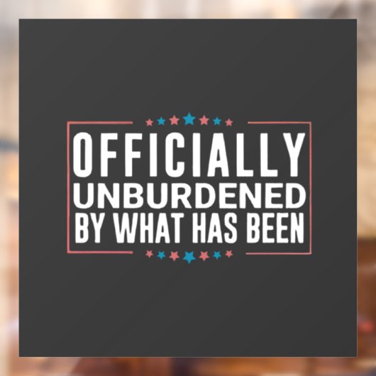 Officieel ontlast door wat Trump is geweest Raamsticker (Vel 2)