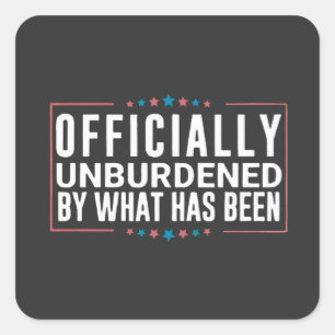 Officieel ontlast door wat Trump is geweest Vierkante Sticker
