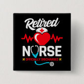 officieel ontslagen gepensioneerde verpleegkundige vierkante button 5,1 cm (Voorkant)