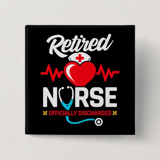 officieel ontslagen gepensioneerde verpleegkundige vierkante button 5,1 cm (Voorkant)