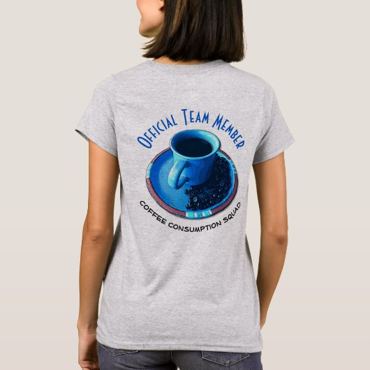 Officieel teamlid Drink koffieplein T-shirt (Achterkant)