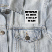 Officiële Black Friday teamlid Vierkante Button 5,1 Cm (In situ)