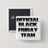Officiële Black Friday teamlid Vierkante Button 5,1 Cm (Voorkant /achterkant)