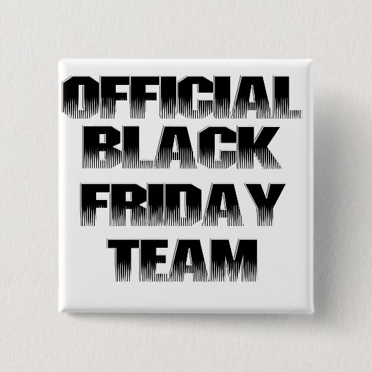Officiële Black Friday teamlid Vierkante Button 5,1 Cm (Voorkant)