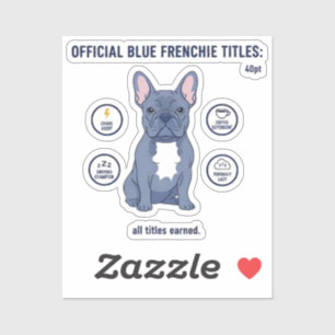 Officiele Blauwe Franse Titels Grappige Hond Moede Sticker