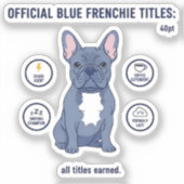 Officiele Blauwe Franse Titels Grappige Hond Moede Sticker (Voorkant)