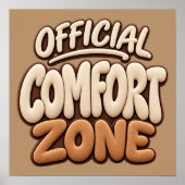 Officiële comfortzone Leuke tekst Poster (Voorkant)