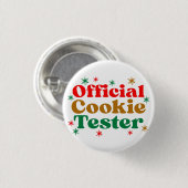 OFFICIËLE COOKIE TESTER RONDE BUTTON 3,2 CM (Voorkant /achterkant)