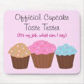 Officiële cupcake Taste Tester Muismat (Voorkant)