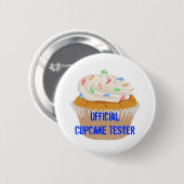 Officiële Cupcake Tester Ronde Button 5,7 Cm (Voorkant /achterkant)