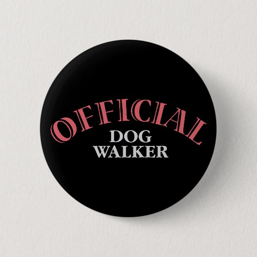 Officiële Dog Walker - Roze Ronde Button 5,7 Cm (Voorkant)