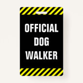 "OFFICIËLE DOG WALKER"; Zwart, gele stripes Badge (Achterkant)