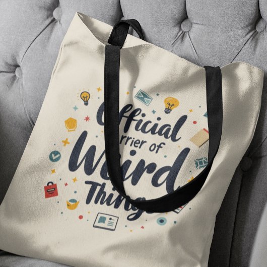 Officiële drager van Weird Things Funny Tote Bag