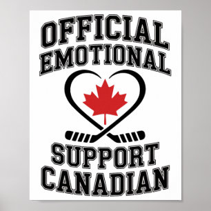 Officiële emotionele steun Canadese hockeyspeler Poster