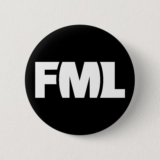 Officiële FML-badge: FML wit/zwart Ronde Button 5,7 Cm (Voorkant)