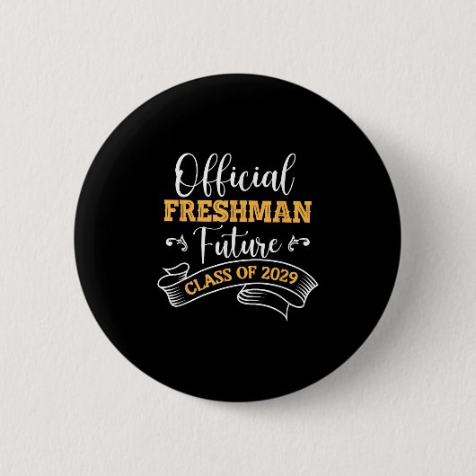 Officiële Freshman Future CL van 2029 Eerste dag v Ronde Button 5,7 Cm (Voorkant)