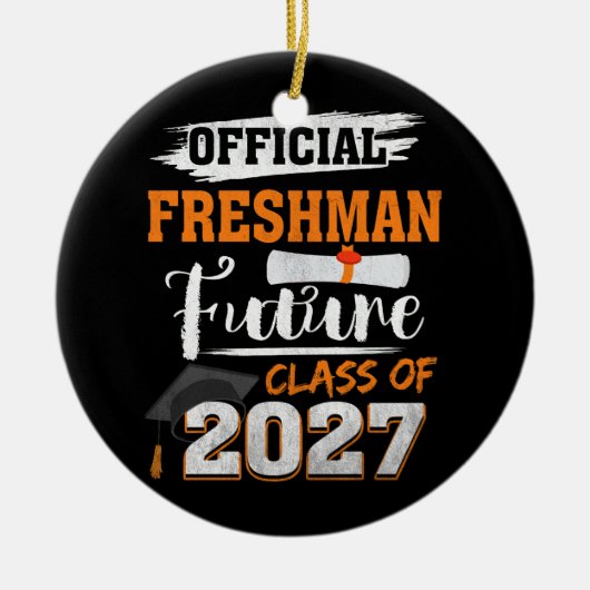 Officiële Freshman Future Class 2027 Eerste dag va Keramisch Ornament (Voorkant)