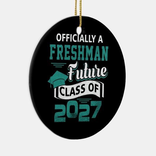 Officiële Freshman Future Class 2027 Eerste dag va Keramisch Ornament (Rechts)