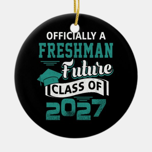 Officiële Freshman Future Class 2027 Eerste dag va Keramisch Ornament (Voorkant)