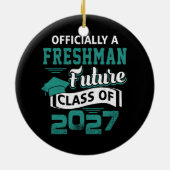 Officiële Freshman Future Class 2027 Eerste dag va Keramisch Ornament (Achterkant)