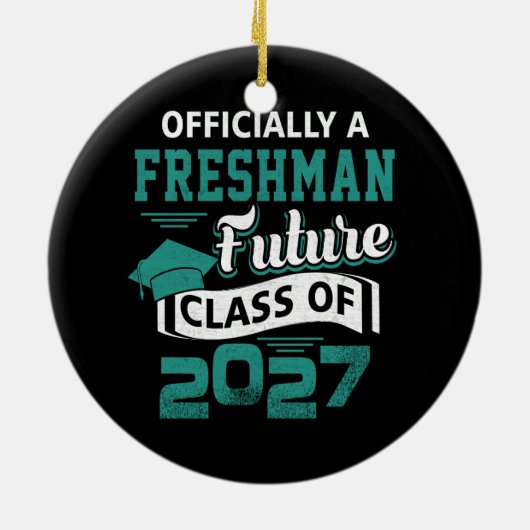 Officiële Freshman Future Class 2027 Eerste dag va Keramisch Ornament (Achterkant)