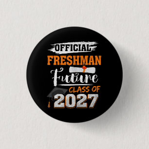 Officiële Freshman Future Class 2027 Eerste dag va Ronde Button 3,2 Cm