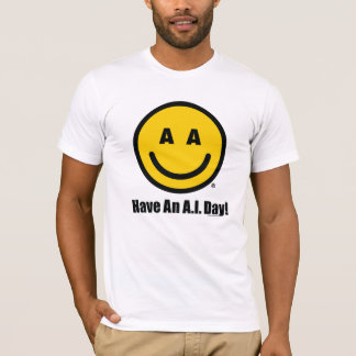 Officiële Heb Een A.I. Dag T-shirt! T-shirt