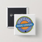 Officiële hondenliefhebber vierkante button 5,1 cm (Voorkant /achterkant)