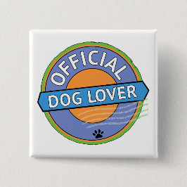Officiële hondenliefhebber    vierkante button 5,1 cm
