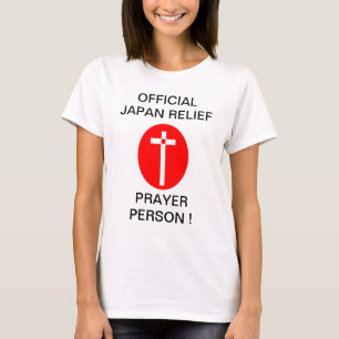 OFFICIËLE JAPAN RELIEF PRAYER PERSON! T-SHIRT