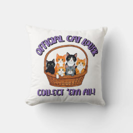 Officiële kattenliefhebber – Verzamel ‘Em All Kussen