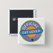Officiële Kattenliefhebber Vierkante Button 5,1 Cm (Voorkant /achterkant)