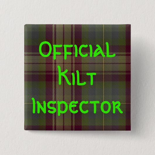 "Officiële Kilt Inspector" Vierkante Button 5,1 Cm (Voorkant)