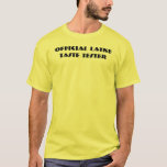 Officiële Lakte Taste Tester T-Shirt<br><div class="desc">Ik neem de mijne met zure crème. Eenvoudig tekstshirt voor Hanukkah dat zegt "Officiële Latke Taste Tester."</div>